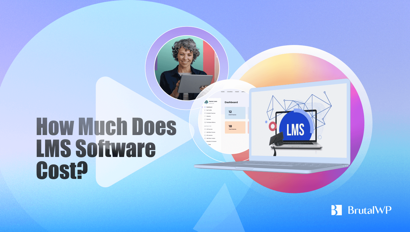 LMS Software Cost: Your Ultimate Guide to Investment and Selection ...